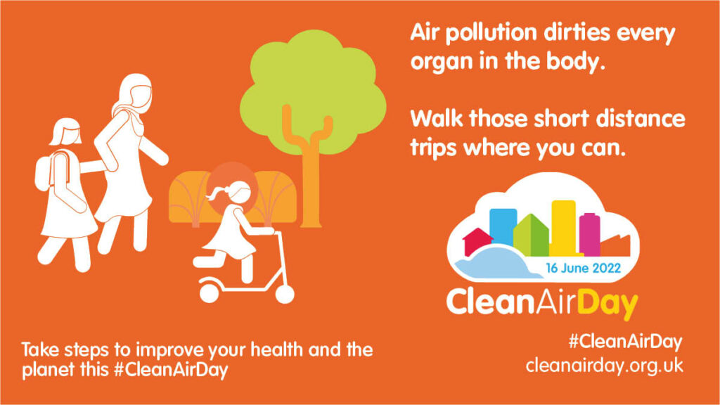 Clean Air Day 2022 - Active Travel and health benefits